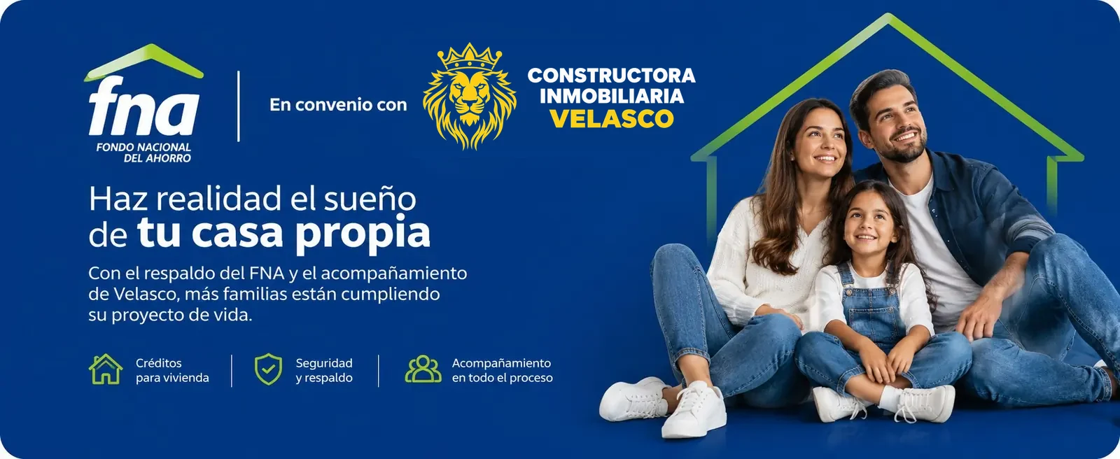 Convenio Fondo Nacional del Ahorro y Constructora Inmobiliaria Velasco: haz realidad el sueño de tu casa propia